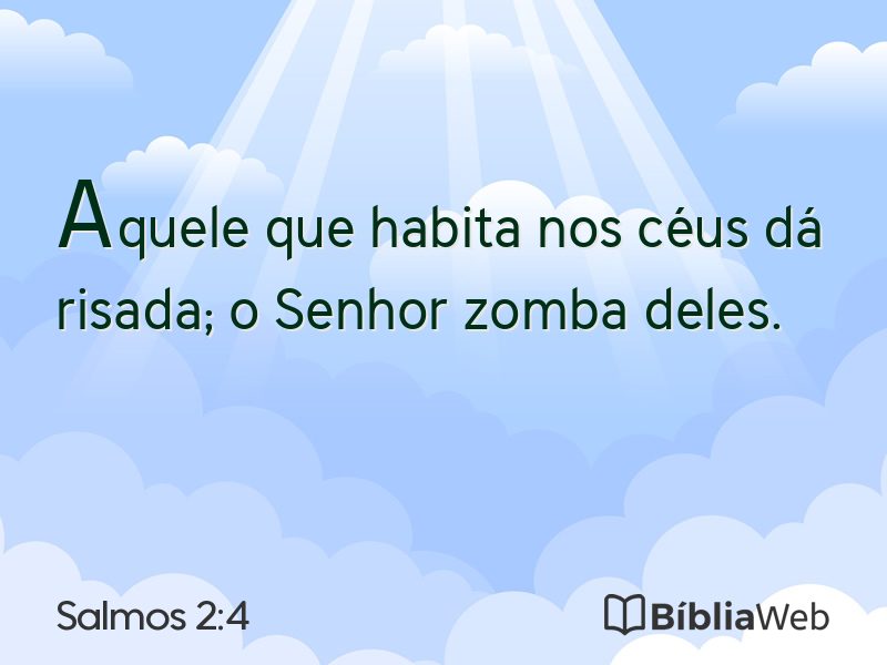 Salmos 2:4 em imagem para compartilhar