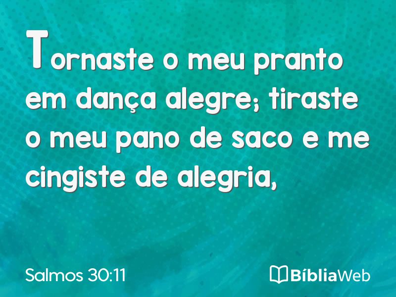 Salmos 30:11 em imagem para compartilhar