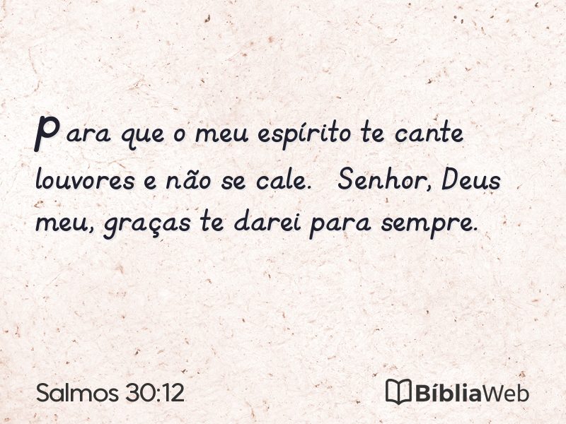 Salmos 30:12 em imagem para compartilhar