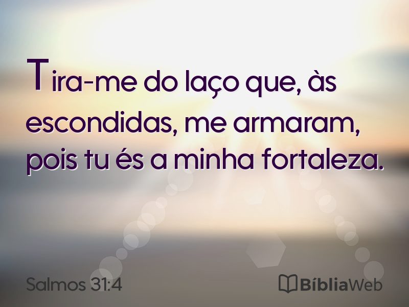 Salmos 31:4 em imagem para compartilhar