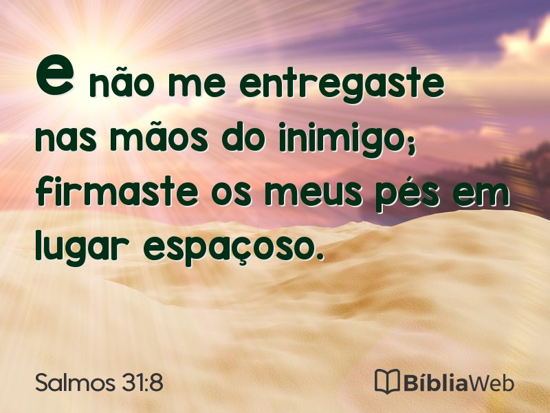 Salmos 31:8 em imagem para compartilhar