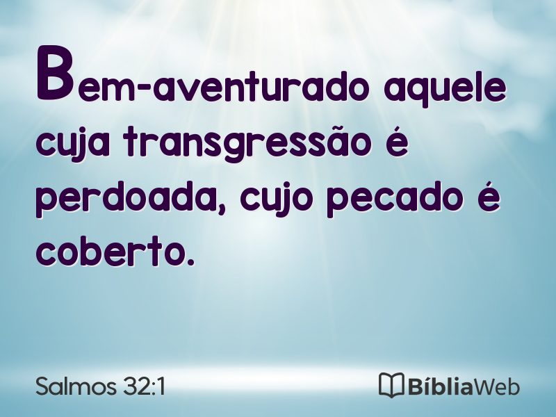 Salmos 32:1 em imagem para compartilhar