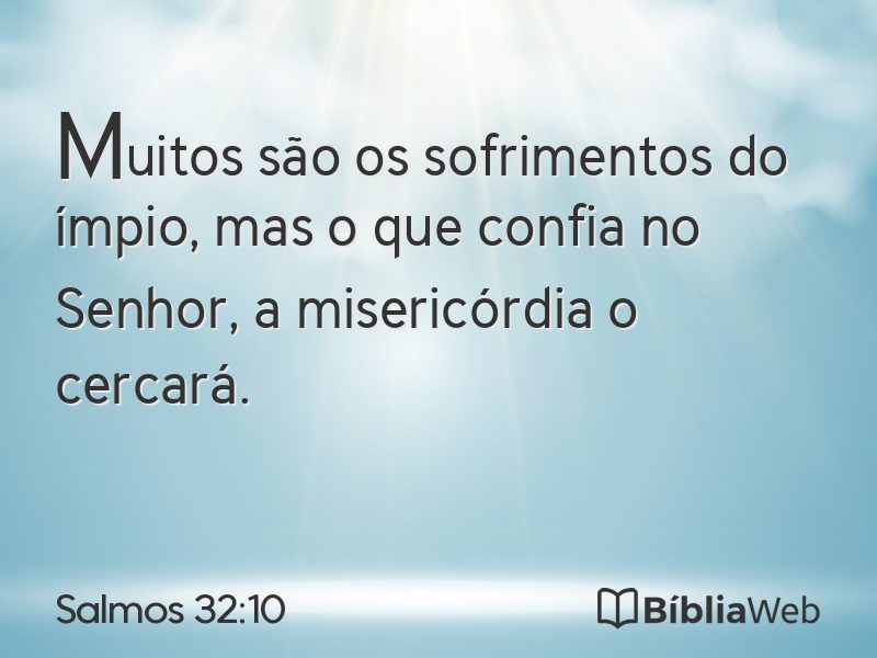 Salmos 32:10 em imagem para compartilhar