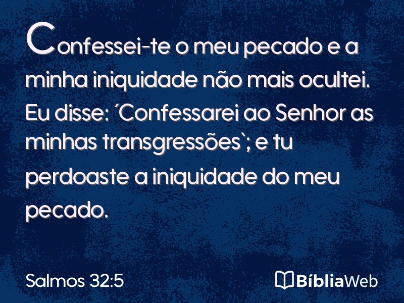 Salmos 32:5 em imagem para compartilhar