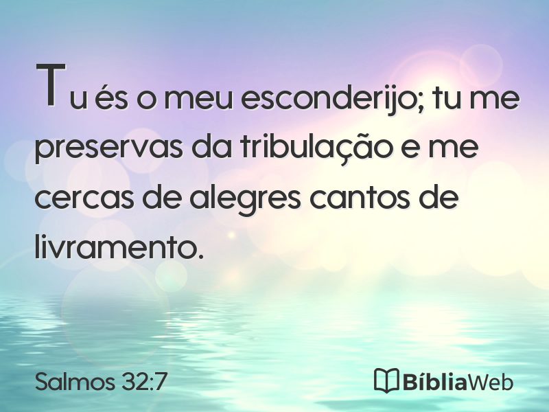 Salmos 32:7 em imagem para compartilhar