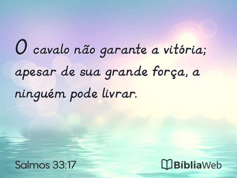 Salmos 33:17 em imagem para compartilhar