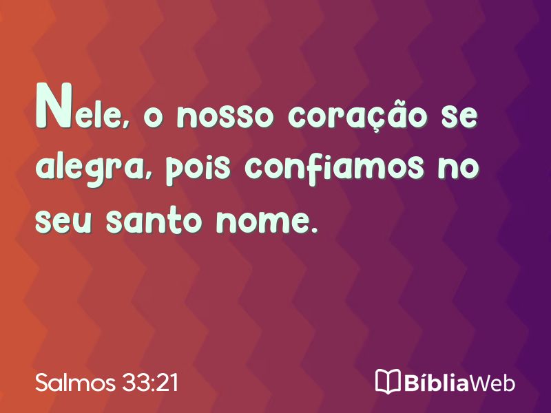 Salmos 33:21 em imagem para compartilhar