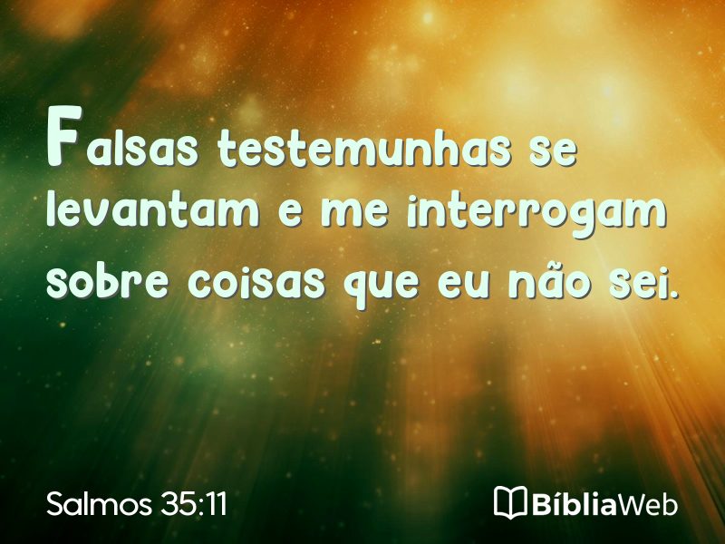 Salmos 35:11 em imagem para compartilhar