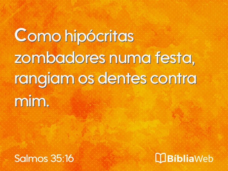 Salmos 35:16 em imagem para compartilhar