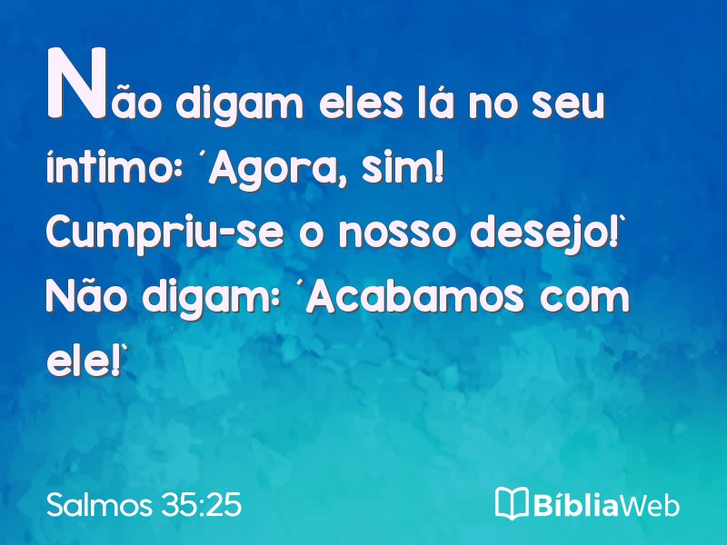 Salmos 35:25 em imagem para compartilhar