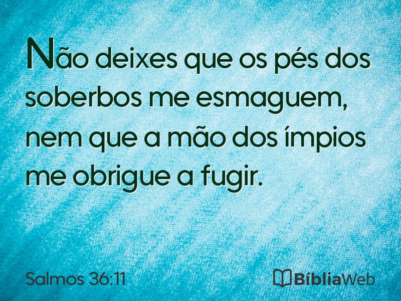 Salmos 36:11 em imagem para compartilhar