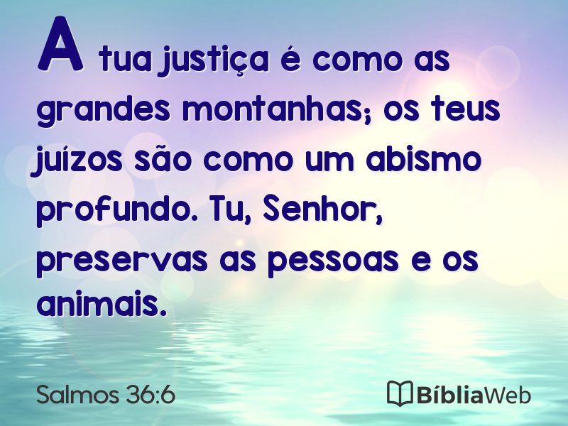 Salmos 36:6 em imagem para compartilhar