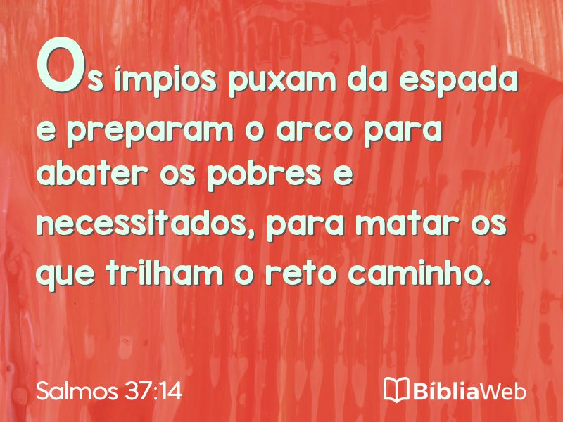 Salmos 37:14 em imagem para compartilhar