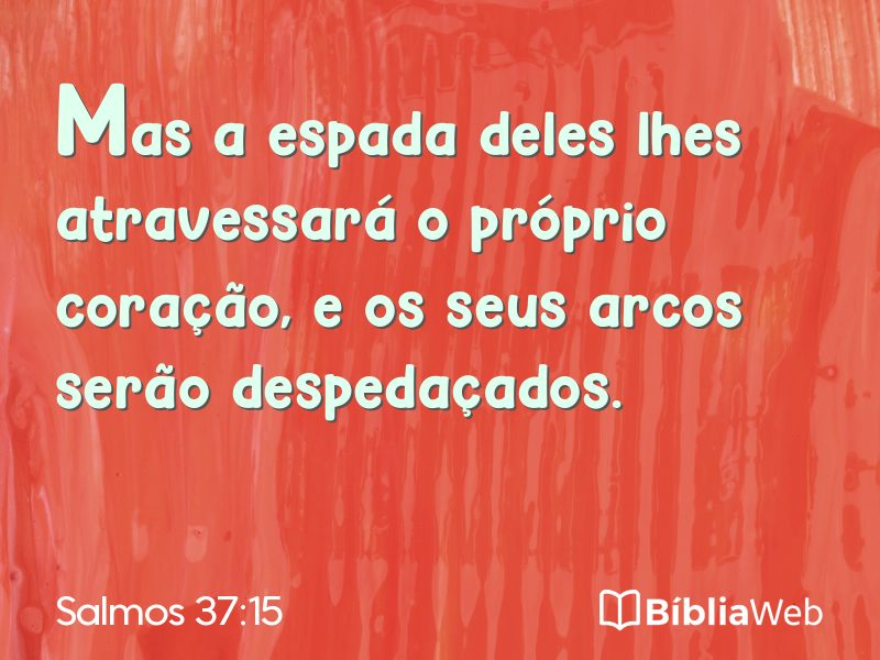 Salmos 37:15 em imagem para compartilhar