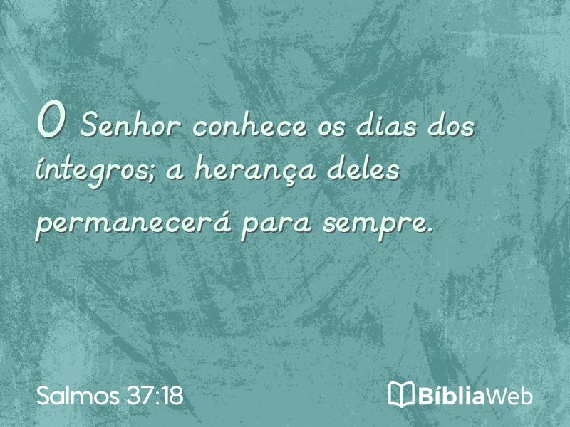 Salmos 37:18 em imagem para compartilhar
