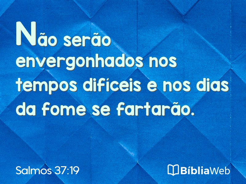 Salmos 37:19 em imagem para compartilhar