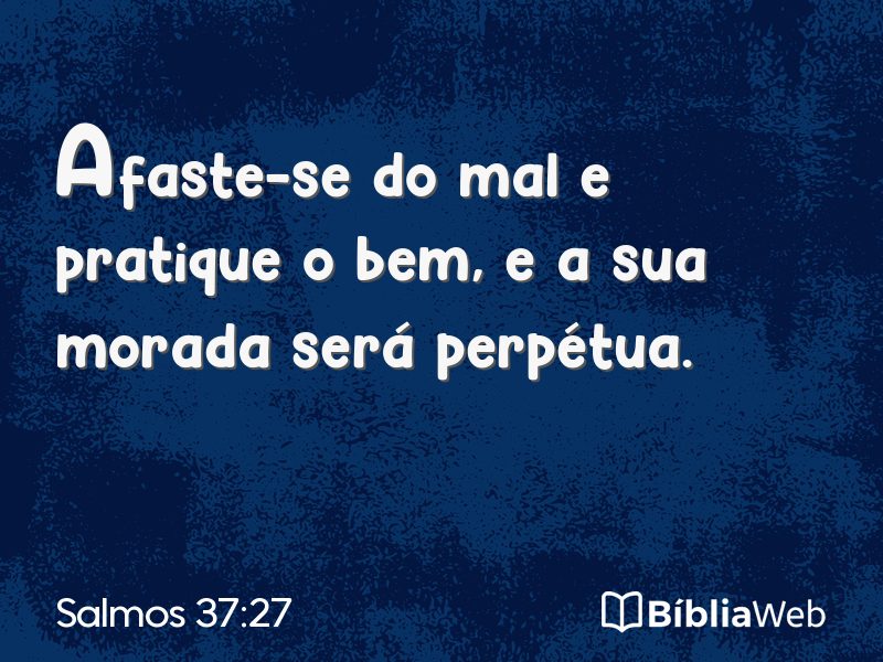 Salmos 37:27 em imagem para compartilhar