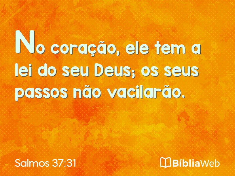 Salmos 37:31 em imagem para compartilhar