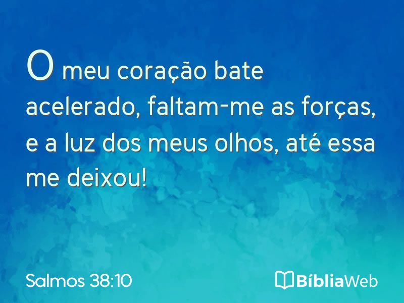 Salmos 38:10 em imagem para compartilhar