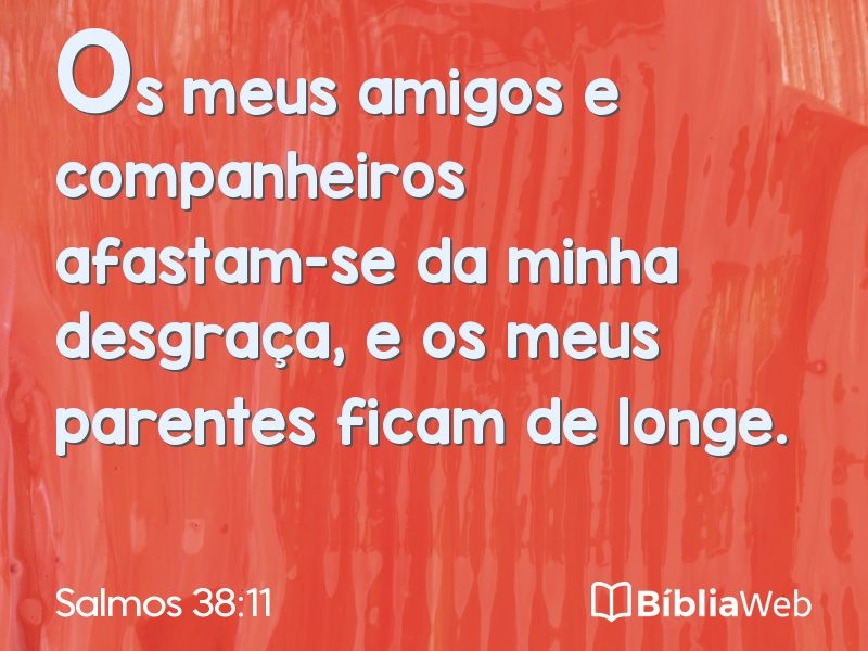 Salmos 38:11 em imagem para compartilhar