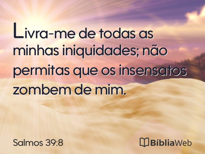 Salmos 39:8 em imagem para compartilhar