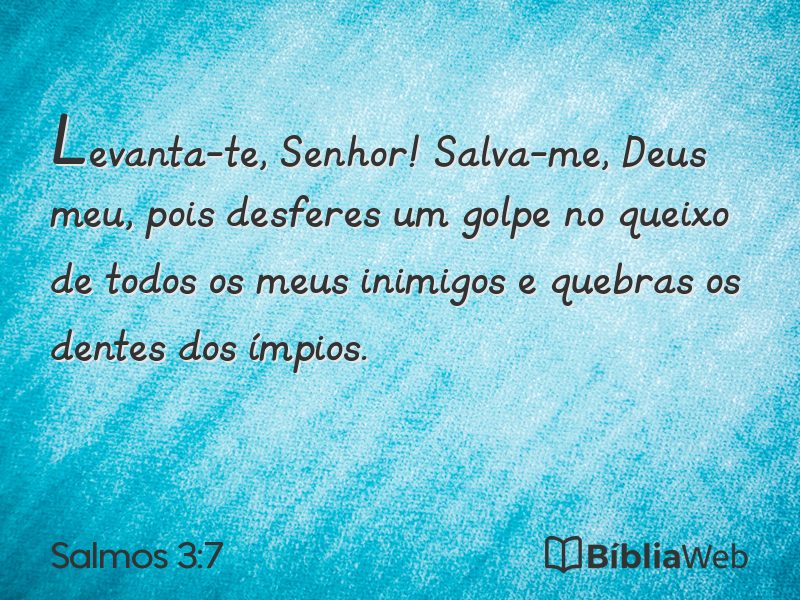 Salmos 3:7 em imagem para compartilhar
