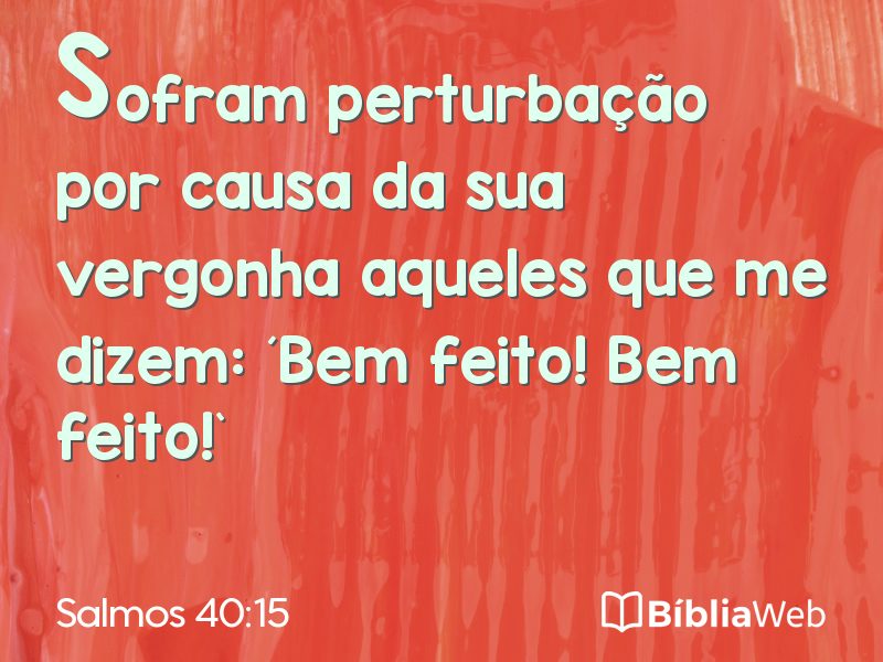 Salmos 40:15 em imagem para compartilhar