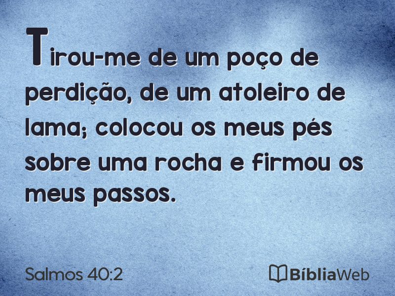 Salmos 40:2 em imagem para compartilhar