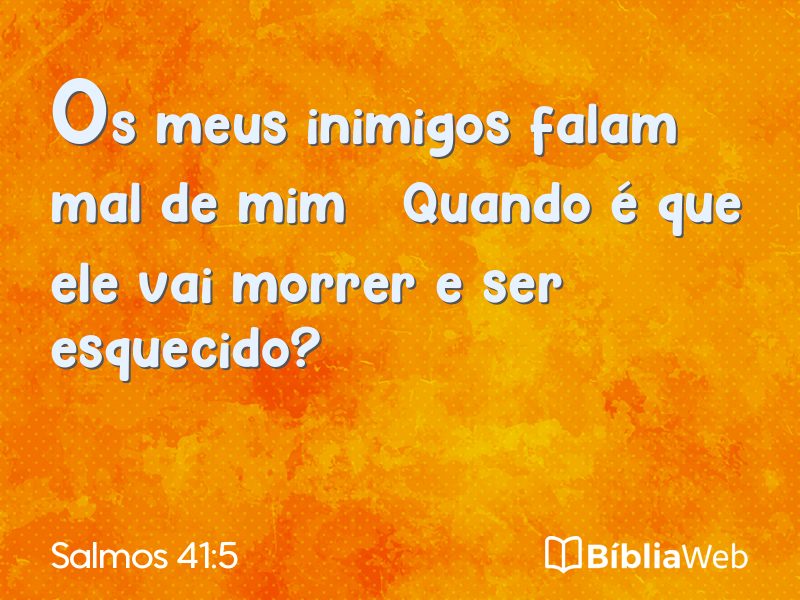 Salmos 41:5 em imagem para compartilhar