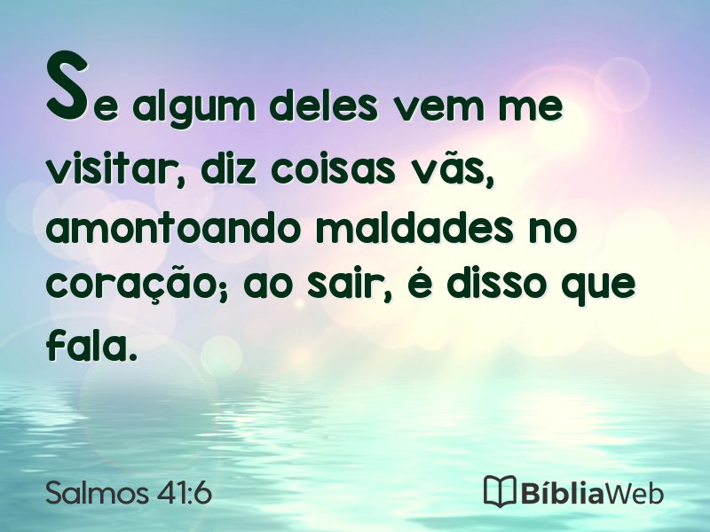 Salmos 41:6 em imagem para compartilhar