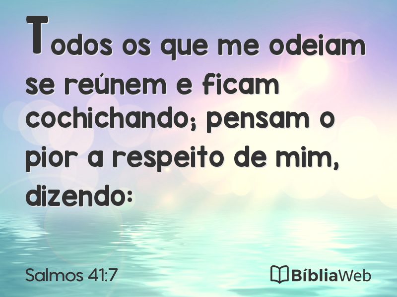 Salmos 41:7 em imagem para compartilhar