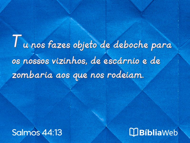 Salmos 44:13 em imagem para compartilhar