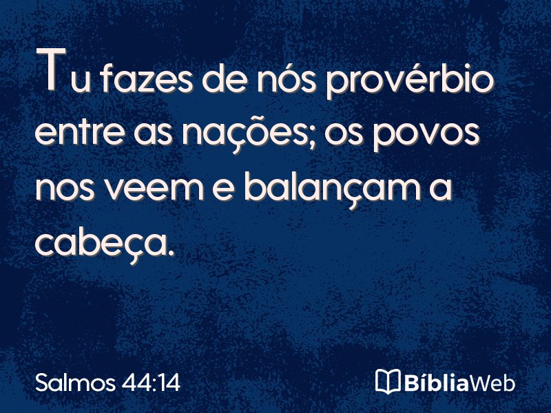 Salmos 44:14 em imagem para compartilhar