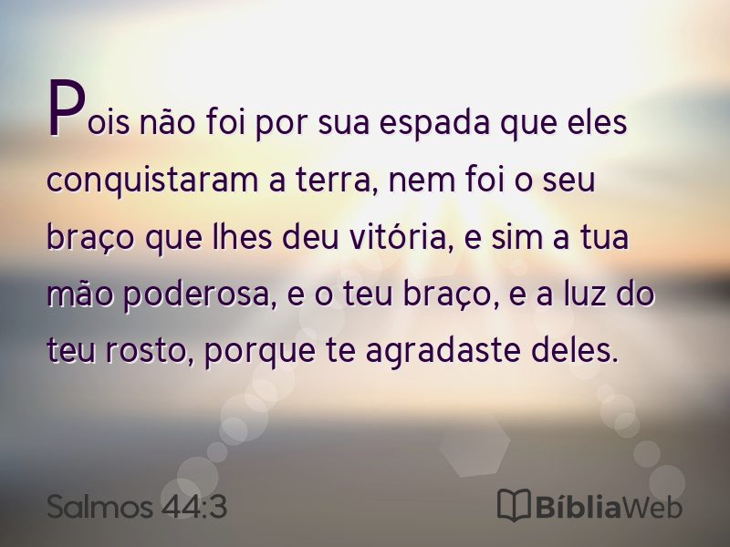 Salmos 44:3 em imagem para compartilhar