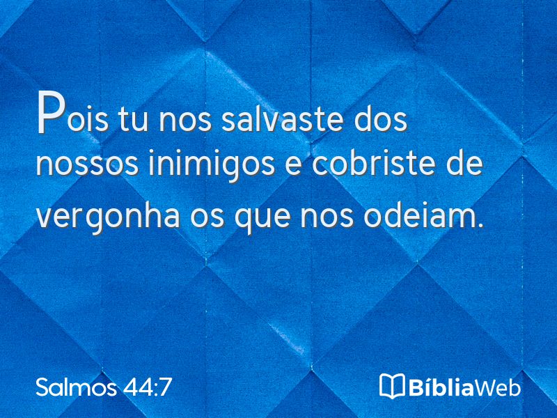 Salmos 44:7 em imagem para compartilhar