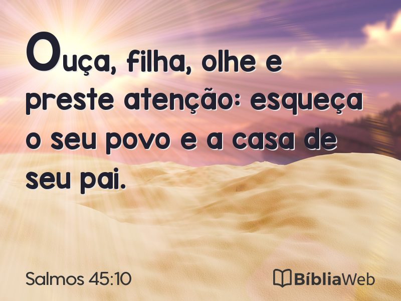 Salmos 45:10 em imagem para compartilhar