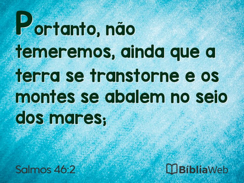 Salmos 46:2 em imagem para compartilhar
