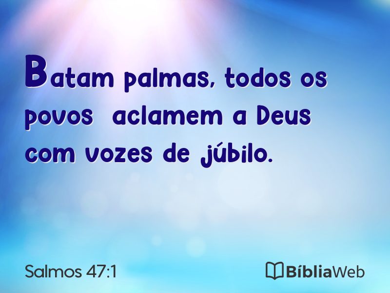Salmos 47:1 em imagem para compartilhar