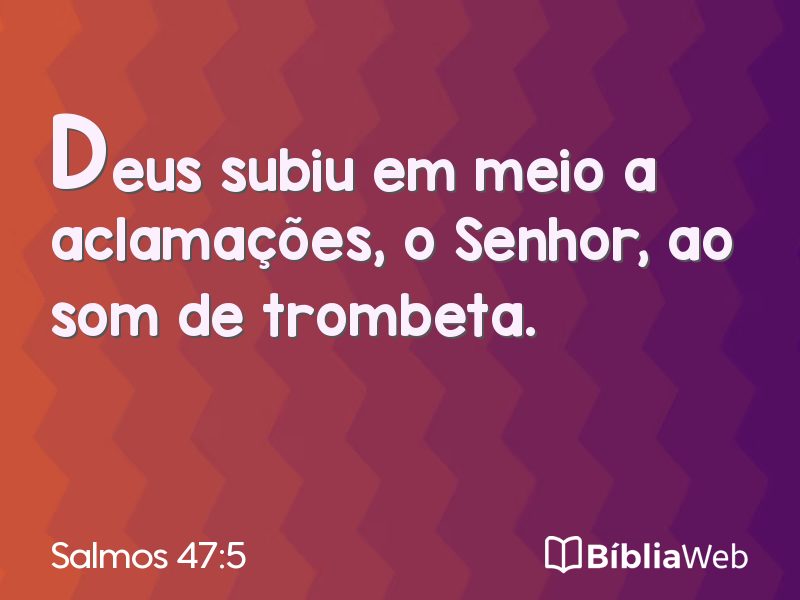 Salmos 47:5 em imagem para compartilhar