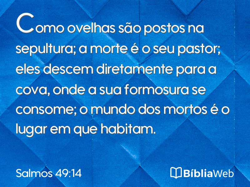 Salmos 49:14 em imagem para compartilhar