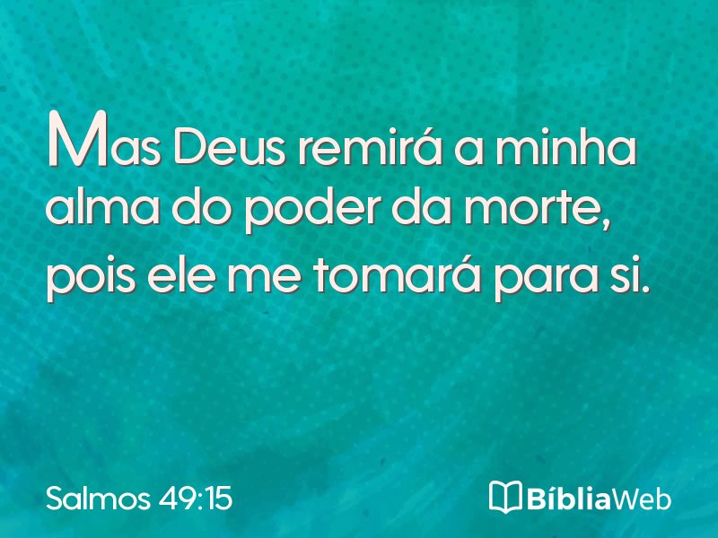 Salmos 49:15 em imagem para compartilhar