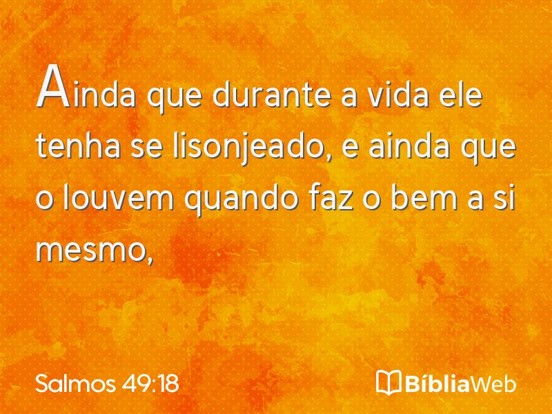 Salmos 49:18 em imagem para compartilhar
