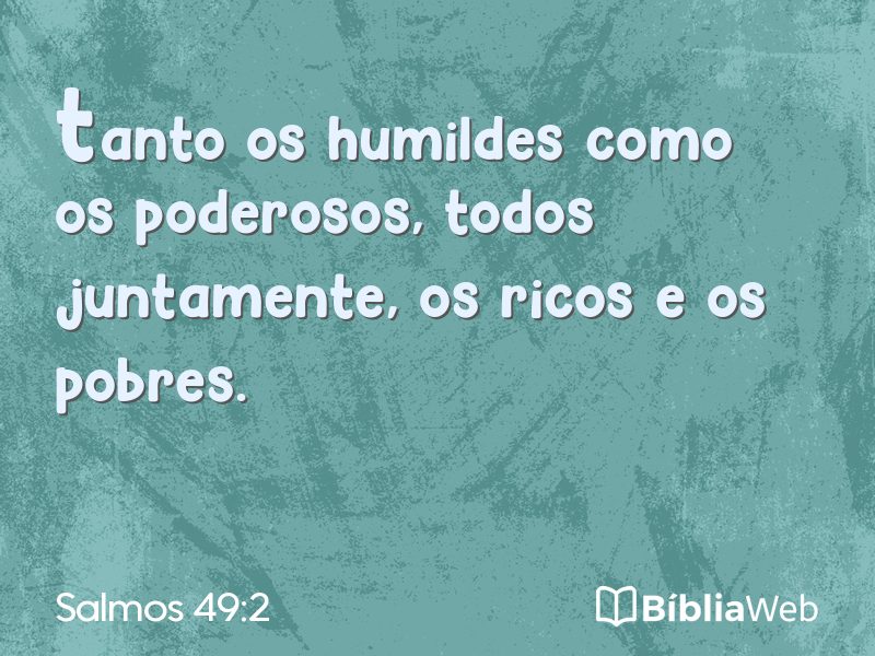 Salmos 49:2 em imagem para compartilhar