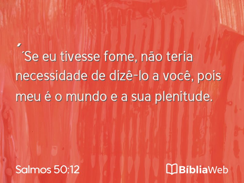 Salmos 50:12 em imagem para compartilhar
