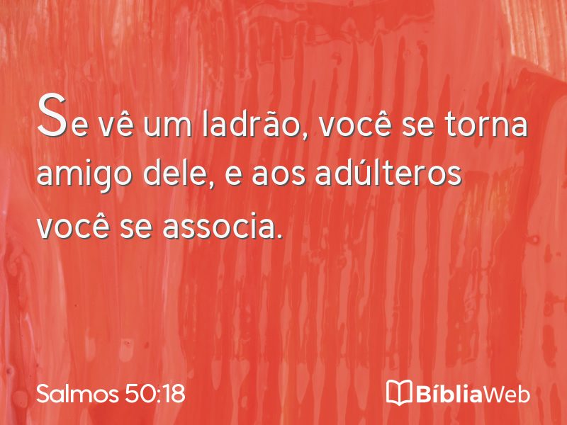 Salmos 50:18 em imagem para compartilhar
