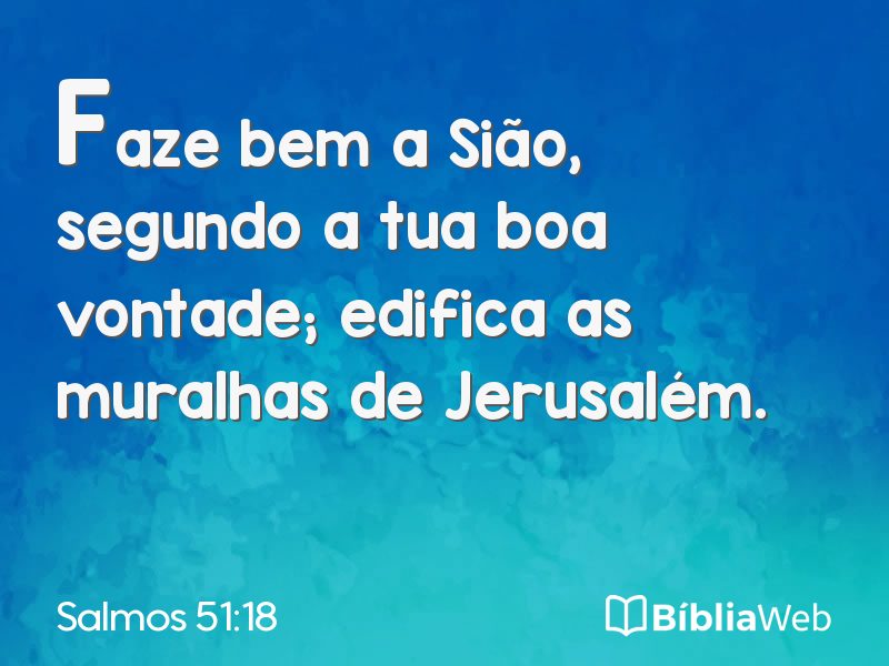 Salmos 51:18 em imagem para compartilhar