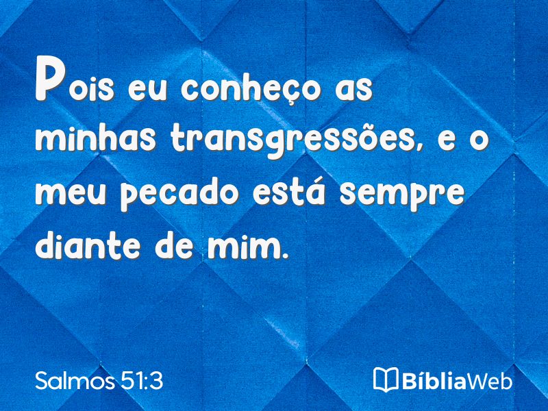 Salmos 51:3 em imagem para compartilhar