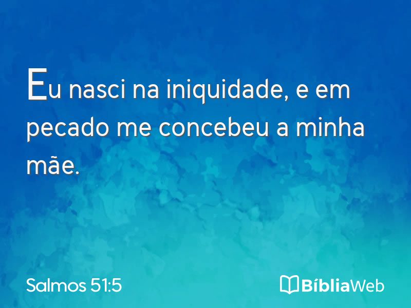 Salmos 51:5 em imagem para compartilhar