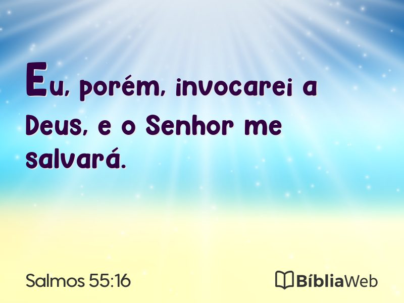Salmos 55:16 em imagem para compartilhar