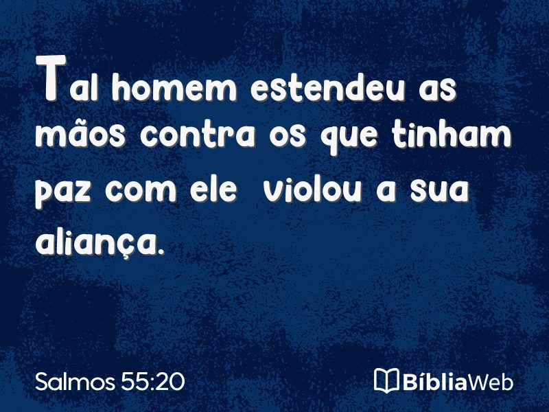 Salmos 55:20 em imagem para compartilhar